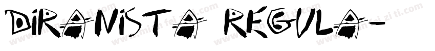 Diranista Regula字体转换